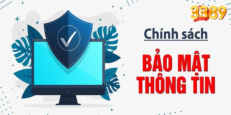 Nội dung được thiết lập trong Chính sách bảo mật
